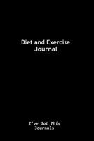 Diet and Exercise Journal: (black cover) 1500832405 Book Cover