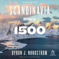 Scandinavia Since 1500: Second Edition B0CSJP2M1C Book Cover