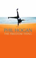 The Freedom Thing 0349115567 Book Cover