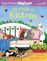 Storytime Stickers: All Kinds of Kittens 1402774648 Book Cover