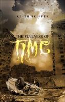 The Fullness of Time 1625103336 Book Cover