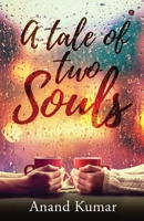 A Tale Of Two Souls 1646507339 Book Cover