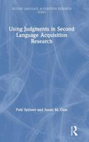 Using Judgments in Second Language Acquisition Research 1138207020 Book Cover