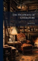The Highways of Literature 1023891158 Book Cover