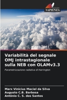 Variabilità del segnale OMJ intrastagionale sulla NEB con OLAMv3.3 (Italian Edition) 6208286557 Book Cover