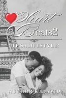 Heart Beats 2 #IT’SALIFESTYLE B0FN7VZSHD Book Cover