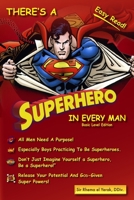 There's a Superhero in Every Man B0DYF6X3MF Book Cover