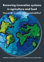 Renewing Innovation Systems in Agriculture and Food: How to Go Towards More Sustainability? 9086862144 Book Cover