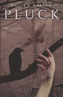 Pluck 1798144271 Book Cover