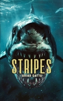 Stripes: A Deep-Sea Thriller 1923165178 Book Cover