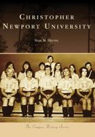 Christopher Newport University (Campus History: Virginia) 0738568384 Book Cover