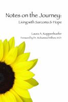 Notes on the Journey Living with Sarcoma Hope 069229886X Book Cover