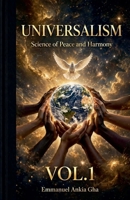 Universalism: Science of Peace and Harmony (1) B0HHJ857GS Book Cover
