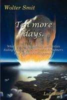 Ten More Days 1446646521 Book Cover