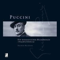 Puccini: A Biographical Kaleidoscope 3940004537 Book Cover