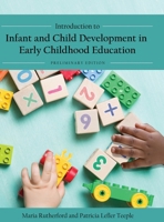 Introduction to Infant and Child Development in Early Childhood Education B0CNKX4M24 Book Cover