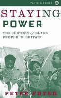 Staying Power: The History of Black People in Britain 0861047494 Book Cover