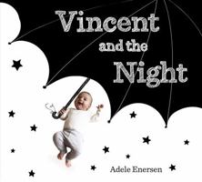 Vincent and the Night 0803741065 Book Cover