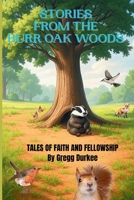 Stories from the Burr Oak Woods B0FR2NFKL8 Book Cover