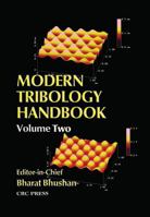 Modern Tribology Handbook: Volume 2 104106764X Book Cover