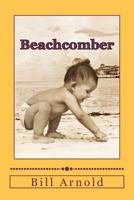 Beachcomber: Poems in the tropics 1466361611 Book Cover
