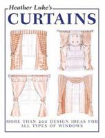 Heather Luke's Curtains 1589230884 Book Cover