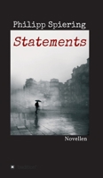 Statements: Novellen 3347236491 Book Cover