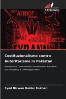 Costituzionalismo contro Autoritarismo in Pakistan (Italian Edition) 6630352335 Book Cover
