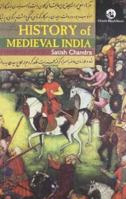 History Of Medieval India 8125032266 Book Cover