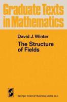 The Structure of Fields 0387900748 Book Cover