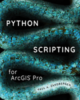 Python Scripting for Arcgis Pro 1589484991 Book Cover