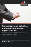 Comunicazione pubblica e giornalismo presso Agência Brasil (Italian Edition) 6208193443 Book Cover
