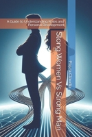Stong Women Vs Strong Man: A Guide to Understanding Roles and Personal Development B0DMZPYFWS Book Cover