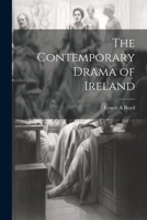 The Contemporary Drama of Ireland 1021894389 Book Cover
