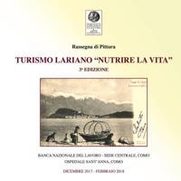Turismo Lariano "Nutrire la vita": rassegna di pittura - 3° edizione 8885862047 Book Cover