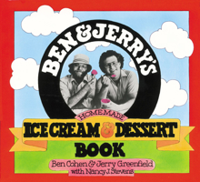 Ben & Jerry's Homemade Ice Cream & Dessert Book 0894803123 Book Cover
