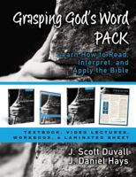 Grasping God's Word Pack: Learn How to Read, Interpret, and Apply the Bible 0310521637 Book Cover