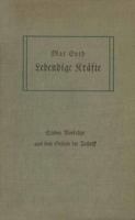 Lebendige Krafte: Sieben Vortrage Aus Dem Gebiete Der Technik 3642896634 Book Cover