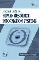 Practical Guide to Human Resource Information Systems 8120345290 Book Cover