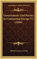 Governments And Parties In Continental Europe V2 1164660284 Book Cover