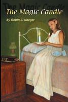 The Magic Candle: Lesa's Journey 1794615776 Book Cover