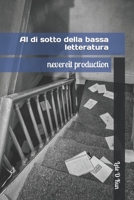 Al di sotto della bassa letteratura B09NH3BBGZ Book Cover