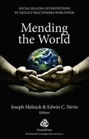 Mending the World 1441575243 Book Cover