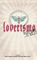 Loverismo: [Make Love... in Milan] (Italian Edition) B0FJRJ3X6M Book Cover