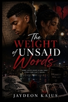 The weight of unsaid words B0HCM9F14N Book Cover