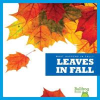 Leaves in Fall 1620314754 Book Cover