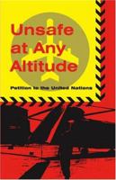 Unsafe at Any Altitude 1412013526 Book Cover