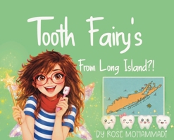 Tooth Fairy's From Long Island B0H37KPXS5 Book Cover