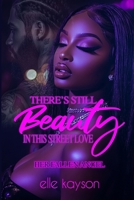 There's Still Beauty in This Street Love 2: Her Fallen Angel B0C5BGZ48H Book Cover