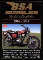 BSA Singles Gold Portfolio 1964-1974 (Brooklands Road Test Books Series) 1855204428 Book Cover